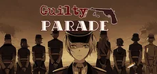 Guilty Parade