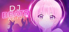 DJ Beats - Waifus
