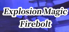 Explosion Magic Firebolt VR