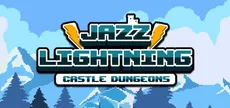 Jazz Lightning : Castle Dungeons