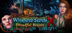 Whispered Secrets: Dreadful Beauty Collector's Edition