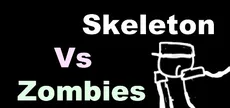 Skeleton vs zombies