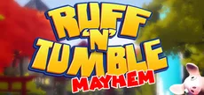 Ruff 'N' Tumble: Mayhem