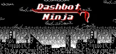 Dashbot Ninja