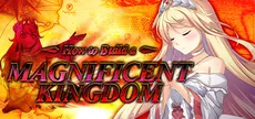 How to Build a Magnificent Kingdom
