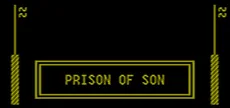 PRISON OF SON