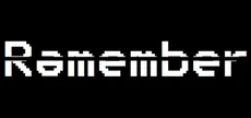 Remember