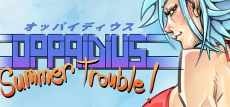 Oppaidius Summer Trouble!