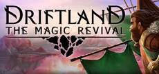 Driftland: The Magic Revival