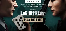 HITMAN WOA Free Demo ft. Le Chiffre