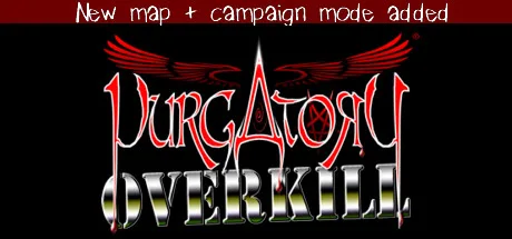 Purgatory Overkill