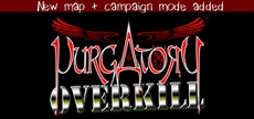 Purgatory Overkill
