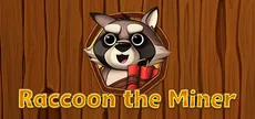Raccoon The Miner