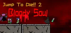 Jump To Die 2 - Bloody Soul