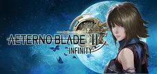 AeternoBlade II: Infinity
