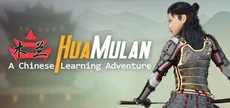 Hua Mulan: A Chinese Learning Adventure