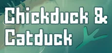 Chickduck & Catduck