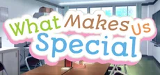 What Makes Us Special