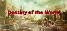Destiny of the World