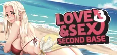 Love and Sex: Second Base