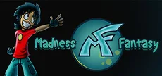 Madness Fantasy