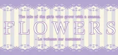 Flowers -Le volume sur automne-