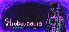 Strobophagia | Rave Horror