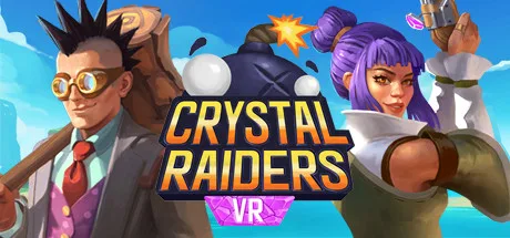 Crystal Raiders VR