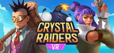 Crystal Raiders VR