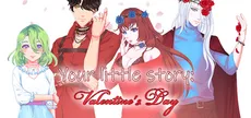 Your little story: Valentine's Day