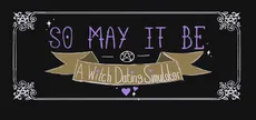 So May It Be: A Witch Dating Simulator
