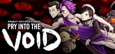 Pry Into The Void