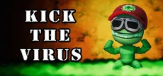 Kick the VIRUS