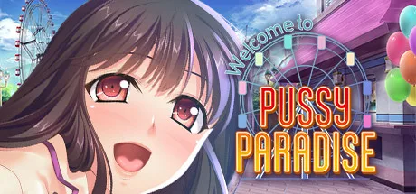 Welcome to Pussy Paradise