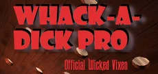 Official Wicked Vixen Whack-A-Dick Pro