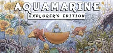 Aquamarine: Explorer's Edition