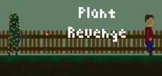 Plant Revenge