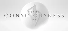 I-Exist: Consciousness VR
