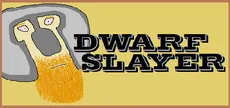 Dwarf Slayer