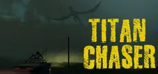 Titan Chaser