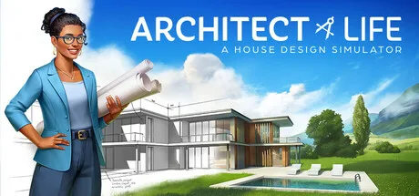 Architect Life: A House Design Simulator