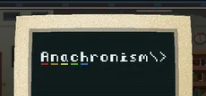 Anachronism\>