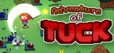 Adventure of Tuck