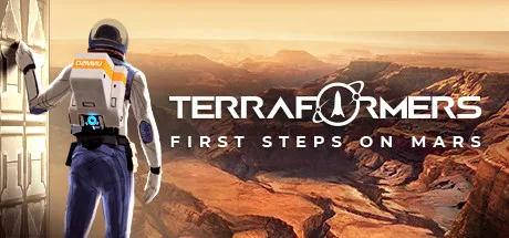 Terraformers: First Steps on Mars