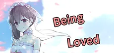 Being Loved