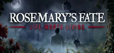 Rosemary's Fate Life Worth Living