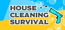 House Cleaning Survival
