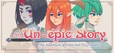 An Un-epic story: The adventure of Enki and Tiny Freddie