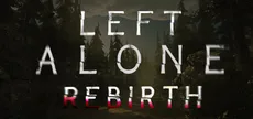Left Alone: Rebirth