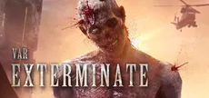 VAR: Exterminate